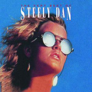 The Very Best of Steely Dan: Reelin' In the Years