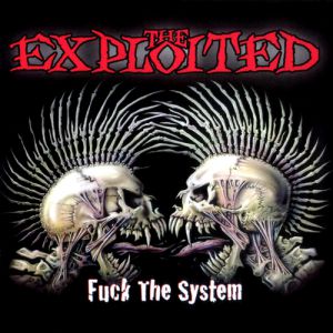 Fuck the System Album 