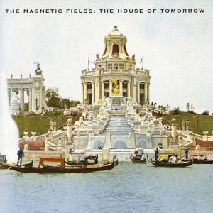 The House of Tomorrow Album 