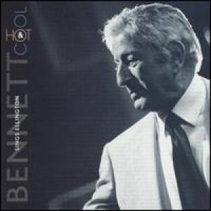Bennett Sings Ellington: Hot & Cool Album 