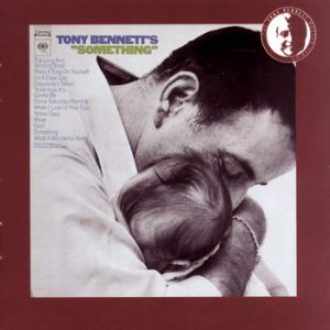 Tony Bennett's Something Album 